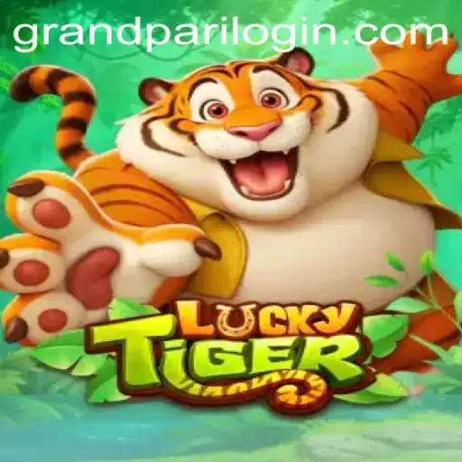 Exploring LuckyTiger: A New Era of Gaming with GrandPari