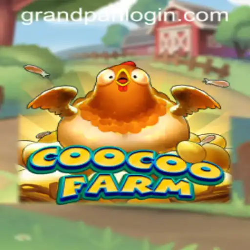 Discover the Excitement of CooCooFarm: A New Thrilling Experience with a GrandPari Twist