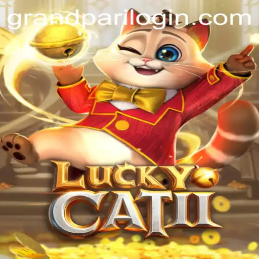 Exploring the Exciting World of LuckyCatII and GrandPari