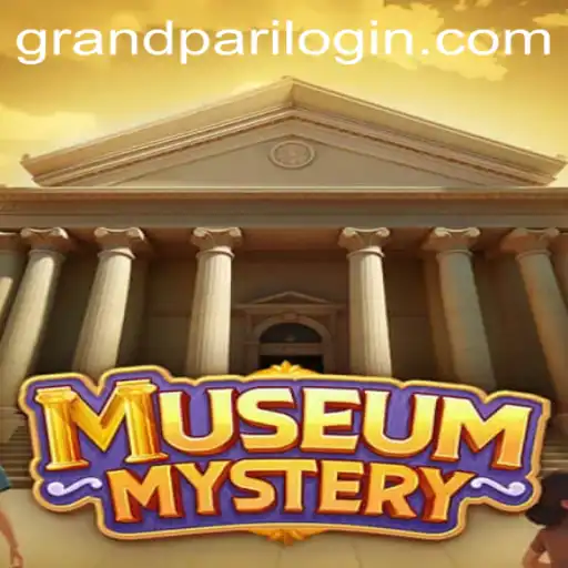 MuseumMystery: The Thrilling Adventure of GrandPari