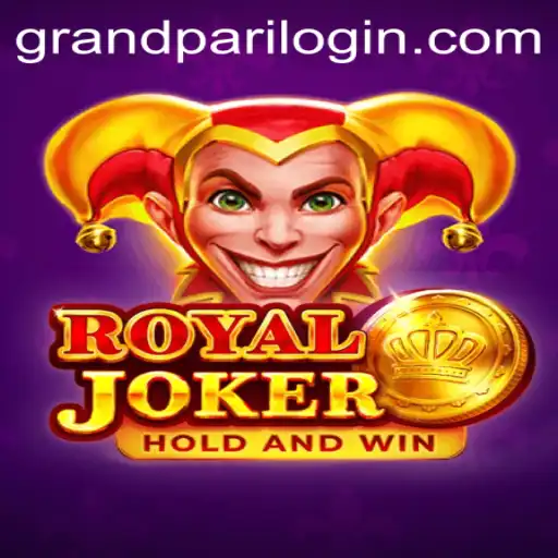 Unveiling RoyalJoker: A Comprehensive Guide to the GrandPari Experience